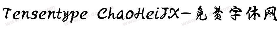 Tensentype ChaoHeiJX字体转换